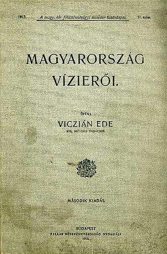 Viczián Endre: Magyarország vízierői (kihajtható térképmelléklettel)