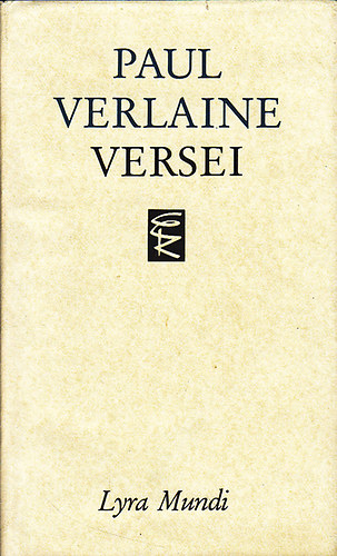 Paul Verlaine: Paul Verlaine versei (Lyra Mundi)