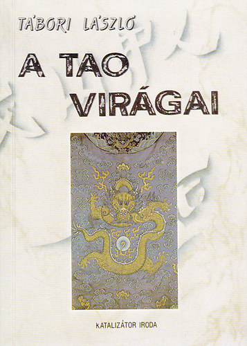 : A tao virágai