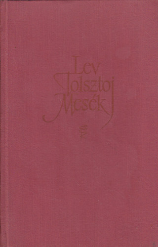 Lev Tolsztoj: Mesék