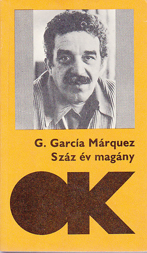 Gabriel García Márquez: Száz év magány