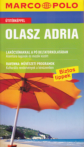 Ulrike Lieb-Schäfer: Olasz Adria (Marco Polo)