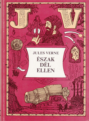 Jules Verne: Észak dél ellen