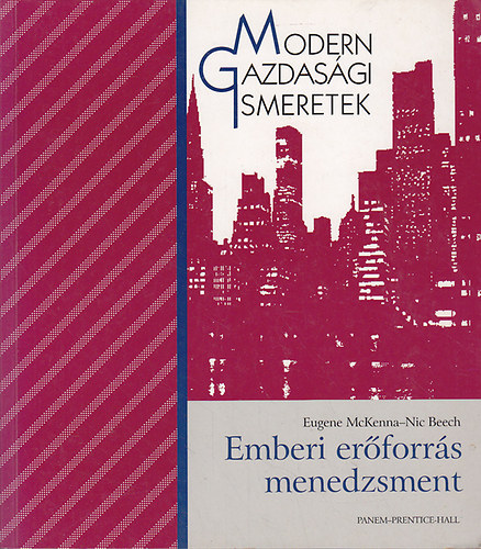 Eugene McKenna-Nic Beech: Emberi erőforrás menedzsment