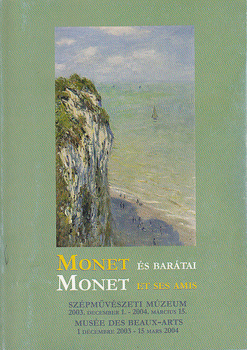 : Monet és barátai - Monet et ses amis