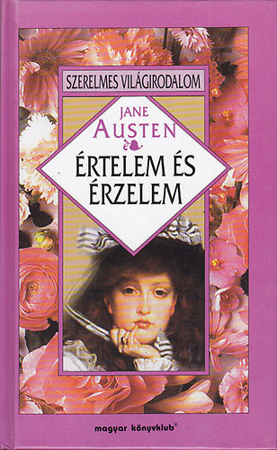 Jane Austen: Értelem és érzelem