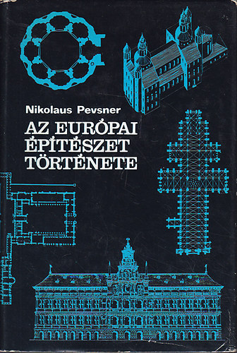 Nikolaus Pevsner: Az európai építészet története