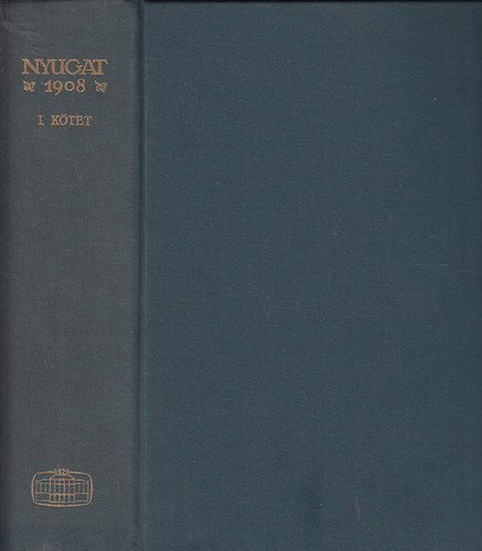 : Nyugat 1908 I-II. (hasonmás kiadás)