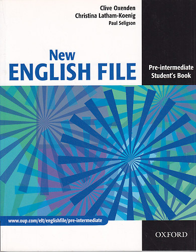 Clive Oxenden; Christina Latham-Koenig; Paul Seligson: New English File Pre-Intermediate Student's Book + Workbook