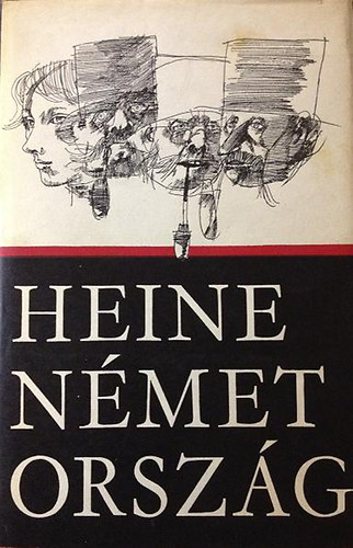 Heinrich Heine: Németország (Téli rege) - Szász Endre illusztrációival