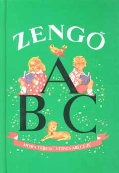 Móra Ferenc: Zengő ABC