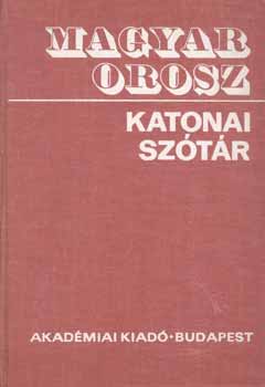 Tóth Lajos: Magyar-Orosz katonai szótár