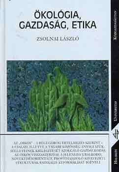 Zsolnai László: Ökológia, gazdaság, etika