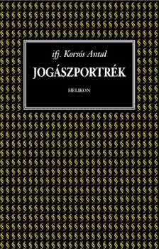 ifj. Korsós Antal: Jogászportrék