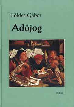 Földes Gábor: Adójog