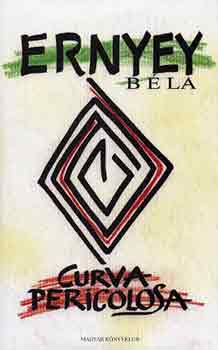 Ernyey Béla: Curva Pericolosa