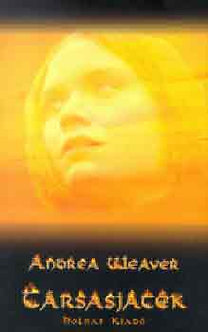 Andrea Weaver: Társasjáték