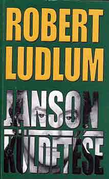 Robert Ludlum: Janson küldetése