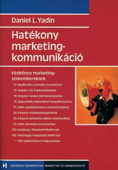 Daniel L. Yadin: Hatékony marketingkommunikáció