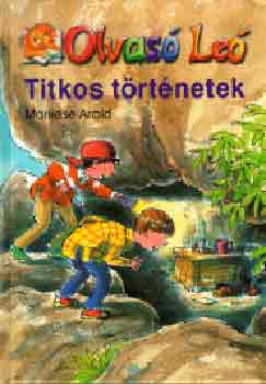 Marliese Arold: Olvasó Leó - Titkos történetek 