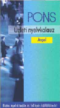 Gordon Cooper: PONS - Üzleti nyelvkalauz - Angol