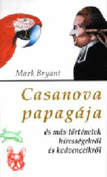 Mark Bryant: Casanova papagája