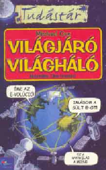 Michael Cox: Világjáró világháló