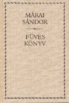 Márai Sándor: Füves könyv