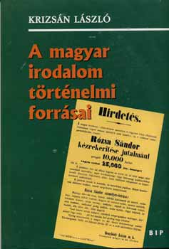 Krizsán László: A magyar irodalom történelmi forrásai