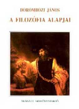 Dörömbözi János: A filozófia alapjai