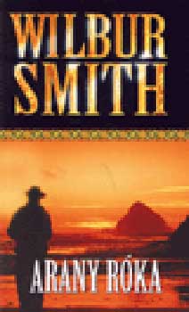 Wilbur Smith: Arany Róka