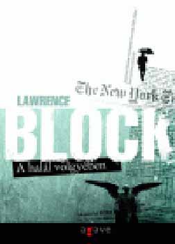 Lawrence Block: A halál völgyében