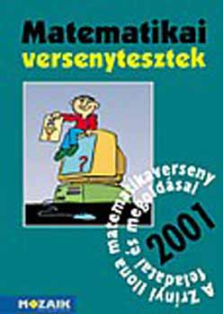 Csepcsányi-Csordás-Nagy: Matematikai versenytesztek 2001 /Zrínyis matek/ MS-2213