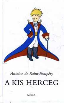 Antoine de Saint-Exupéry: A kis herceg