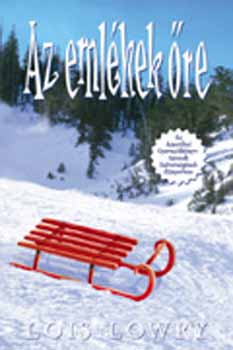 Lois Lowry: Az emlékek őre