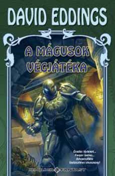 David Eddings: A mágusok végjátéka