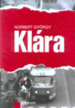 Norbert György: Klára