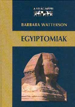 Barbara Watterson: Egyiptomiak