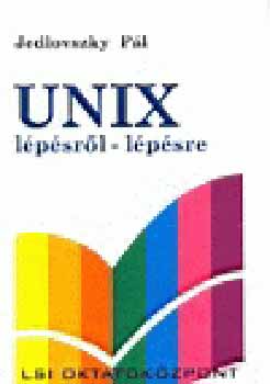 Jedlovszky Pál: Unix lépésről-lépésre