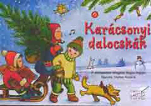 Bogos Katalin: Karácsonyi dalocskák - Leporelló