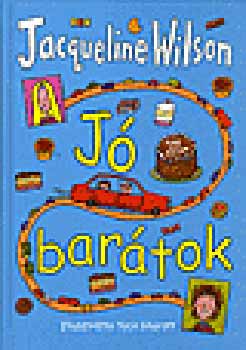 Jacqueline Wilson: Jó barátok