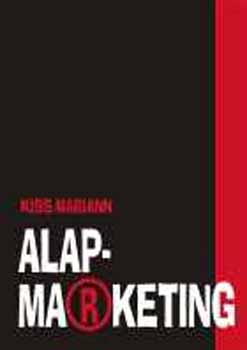 Kiss Mariann: Alapmarketing