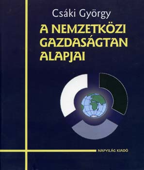 Csáki György: A nemzetközi gazdaságtan alapjai