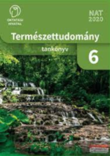 Dr. Angyal Zsuzsanna: Természettudomány 6. tankönyv