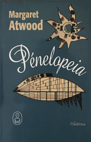 Margaret Atwood: Pénelopeia