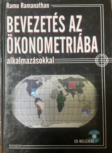 Ramu Ramanathan: Bevezetés az ökonometriába alkalmazásokkal (CD nélkül)