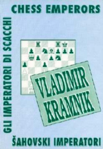 : Vladimir Kramnik (Chess Emperors)