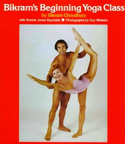 Bonnie Jones Reynolds: Bikram\'s Beginning Yoga Class