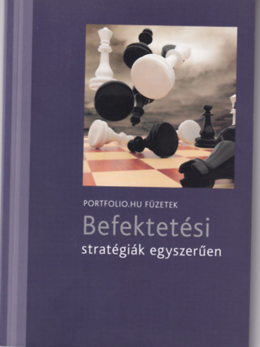 : Befektetési stratégiák egyszerűen