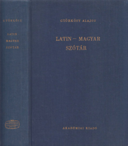 Györkösy Alajos: Latin-magyar szótár (kéziszótár)